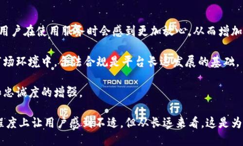   B特派需要实名吗？ / 

 guanjianci B特派,实名制,用户安全,平台规则,身份验证 /guanjianci 

随着互联网的发展，越来越多的在线平台出现，而“B特派”作为一种新兴的服务形式，受到了许多人的关注。很多用户在使用之前都想要了解是否需要实名注册，甚至对于实名制的具体要求和流程并不清楚。本文将对此进行深入分析，解答相关疑问，并讨论实名制对用户的安全性和必要性。

什么是B特派？
B特派是一个以服务为导向的平台，它通过独特的模式连接用户与服务提供者，帮助用户更好地完成需求。这种模式的特点是高度灵活和便捷，使得用户可以在短时间内找到合适的服务。同时，B特派可以有效降低服务获取的门槛，提高用户的体验。

尽管B特派在提供服务的便利性方面具备优势，但用户在注册和使用时依然需要重视一些基本的安全性问题。这不仅涉及到平台的整体信誉，也关系到用户个人隐私和财务安全。因此，在了解B特派前，不妨先了解一下实名制的必要性及其相关要求。

B特派是否需要实名？
关于B特派是否需要实名的问题，答案是：需要。大多数在线平台，包括B特派，为了保障用户的权益和平台的正常运行，都会要求用户进行实名认证。这一措施不仅遵循了国家法律法规的要求，也为用户提供了良好的安全保障。

实名注册的主要目的是为了防止不法分子利用虚假身份进行欺诈，以及保护用户的个人财产安全。在这种背景下，实名制可以有效减少风险，提升信任度。因此，B特派的用户在注册时，需要按照平台的要求填写真实的身份信息，包括姓名、身份证号码等。

实名制的优势及必要性
实施实名制的优势主要体现在以下几个方面：

ul
    listrong用户安全：/strong实名制能够有效降低网络诈骗的发生率，保障用户的财产安全。当用户的身份信息经过验证后，若出现诈骗行为，平台能够快速追溯责任。/li
    listrong信誉建立：/strong实名制有助于提升平台的信誉度，让用户在使用服务时更加放心。同时，也鼓励用户诚信使用平台，减少恶意行为的发生。/li
    listrong合规经营：/strong随着政府对互联网企业监管的加强，实名制不仅是行业的基本要求，也是企业合规经营的重要部分。/li
    listrong增强公信力：/strong实名注册系统有助于增强用户对平台的信任，从而提高用户的活跃度和粘性。/li
/ul

B特派的实名制流程
B特派的实名制流程相对简单，通常包括以下几个步骤：
ol
    listrong注册账户：/strong用户首先需要在B特派平台上注册一个账户，填写基本的个人信息。/li
    listrong身份验证：/strong填写如身份证号码、姓名等身份信息后，平台会对用户的身份进行后台验证。/li
    listrong确认信息：/strong用户需要确认所提供的信息是否准确，确保无误后提交。/li
    listrong审核通过：/strong通过审核后，用户将获得完整的使用权限。如果审核未通过，平台会给出相应的原因，用户可以根据反馈进行调整。/li
/ol

整个实名制流程大约需要几分钟时间，通过后用户即可享受到更多的服务功能。

隐私问题及解决方案
尽管实名制提升了安全性，但也引发了用户对于隐私泄露的担忧。在填写身份信息时，用户可能会担心自己的个人信息被不当使用或泄露。为此，平台需要采取有效的措施保障用户隐私。

一些应对隐私问题的解决方案包括：

ul
    listrong数据加密：/strong平台应该使用先进的加密技术，对用户的敏感数据进行保护，确保即便数据泄露，也不会导致信息被恶意利用。/li
    listrong信息公开透明：/strong平台应公开其数据使用政策及隐私保护措施，让用户安心使用。同时，要及时处理相关投诉。/li
    listrong权限控制：/strong严格控制员工对用户个人信息的访问权限，确保由经过培训且有诚信的员工来处理相关数据。/li
/ul

可能相关的问题

1. B特派的实名制是否具有法律支持？
实名制不仅在大型互联网平台中广泛采用，同时也得到了法律层面的支持。根据国家相关法规，互联网用户在注册和使用某些服务时，需进行必要的身份验证，这不仅是为了保障用户的合法权益，也是为了维护网络环境的良好秩序。

在法律层面上，实施实名制主要是为了打击网络诈骗、维护网络安全以及保护用户隐私。相关的法律条文明确规定，互联网企业在提供服务时需要采取有效的用户身份验证措施。因此，B特派的实名制是符合法律要求的，也是实现安全运营的必要步骤。

2. 如何确保自己的信息在B特派上的安全？
为了确保在B特派上的个人信息安全，用户可以采取多个措施。首先，在进行实名认证时，用户应该仔细阅读平台的隐私政策，了解平台如何使用和保护个人数据。

其次，定期更改注册密码，并使用强密码（包含字母、数字及特殊符号）来提升账户安全。同时，要避免在陌生设备上登录账户，以防信息被窃取。此外，开启双重认证等安全层级，可以为账户提供额外的保护。

3. 如果我不想进行实名注册，会有什么后果？
如果用户不进行实名注册，通常会面临使用权限受到限制的后果。大部分情况下，用户无法享受B特派提供的完整服务，无法与其他用户高效的进行交易或交流。平台可能会限制未实名用户的使用权限，甚至禁止登录。

因此，为了更好地体验B特派的各项服务，用户建议遵循实名制的要求。虽然实名注册需要提供个人信息，但从长期来看，这将有助于提升用户的安全性和服务体验。

4. 实名制对B特派的运营有哪些影响？
实名制的实施对B特派的运营有着重要的影响。首先，它提升了平台的信誉。由于实名制有效减少了虚假信息与诈骗行为，用户在使用服务时会感到更加放心，从而增加了用户活跃度及平台总体的使用频率。

其次，实名制也促进了平台的合规经营，使其能够更好地遵循相关法律法规，降低被监管机构处罚的风险。在日益严格的市场环境中，合法合规是平台长远发展的基础。

最后，实名制还能帮助平台构筑更为安全的交易环境，这不仅有助于保护用户权益，也能提升服务质量，促进用户满意度和忠诚度的增强。

综上所述，B特派的实名制问题不仅关乎用户的使用体验，更关系到整体的网络安全和合规治理。虽然实名制可能在一定程度上让用户感到不适，但从长远来看，这是为了更好地保护用户利益，提高服务质量的重要手段。